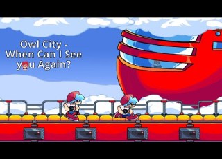 Owl City When Can I See You Again X FNF