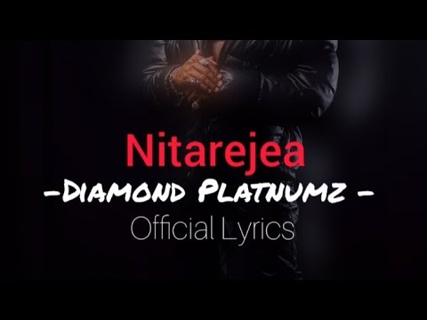 Diamond Platnumz Nitarejea Official Lyrics