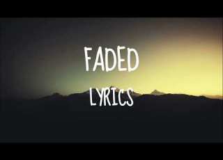 Alan Walker Faded Lyrics