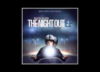 Martin Solveig The Night Out A Trak Vs Martin Rework