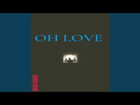 Oh Love