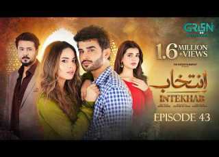  Intekhab Episode 43 Subtitles 12th August 2026 Sukaina Khan Fahad Sheikh Green Entertainment