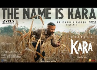 The Name Is Kara Dhanush Vignesh Raja GV Prakash Ishari K Ganesh Kara Vels