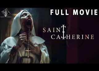 SAINT CATHERINE Full Paranormal Horror Movie English HD