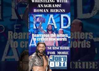 Ruining Wrestling With Anagrams ROMAN REIGNS