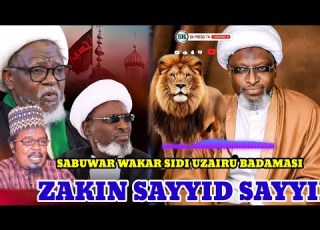  Sabuwar Waƙar Sidi Uzairu Badamasi ZAKIN SAYYID Ta Sheikh Turi 18 7 2026