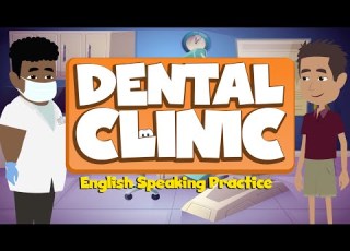 Practice English Conversation Going To The Dentist Dental Clinic Improve English Speaking Skills