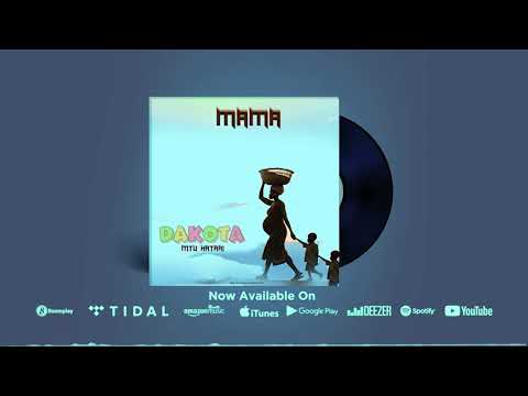Dakota Mtu Hatari Mama Official Audio