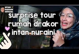 Tour Rumah Baru Intan Nuraini