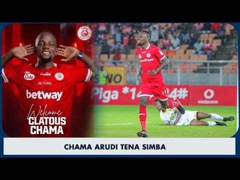 BREAKING CLATOUS CHAMA ATAMBULISHWA RASMI SIMBA SC BALAA JIPYA MJINI