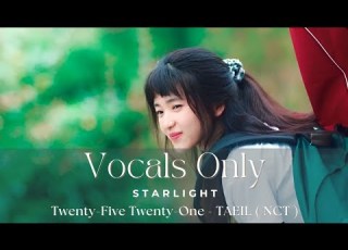 Starlight Twenty Five Twenty One 스물다섯 스물하나 OST By TAEIL NCT Vocals Only Acapella Eng Lyrics