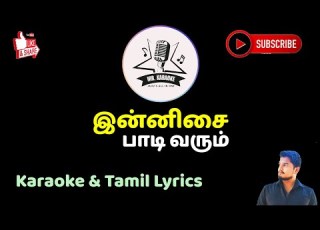  இன ன ச ப ட வர ம HD Male Sad Version Mixed Karaoke Tamil Lyrics Mr Karaoke