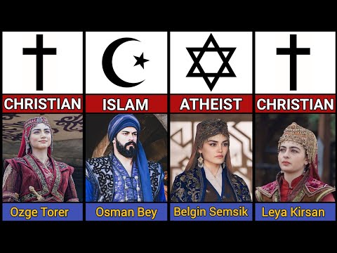 Kuruluş Osman All Characters Real Religion Muslim Or Non Muslim