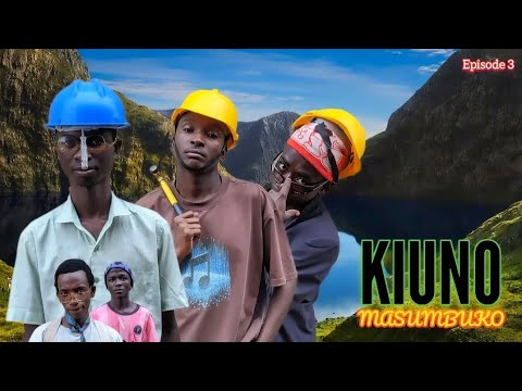 KIUNO MASUMBUKO Ep 3 Comedy Kiparabrand 7kiss Lastchance Rk Wivu Dubu Dunia Kitana Duet