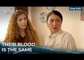 Their Blood Is The Same ARAFTA S2 Turkish Series In English Dub S2EP03