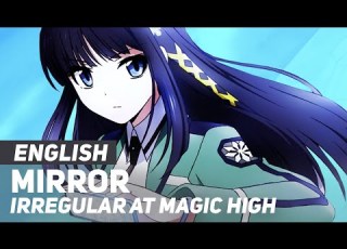 Irregular At Magic High School Mirror ENGLISH Ver AmaLee