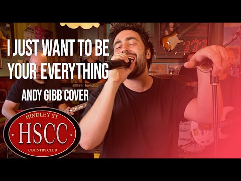 I Just Want To Be Your Everything ANDY GIBB Cover By The HSCC