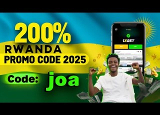 1xBet Rwanda Promo Code 2025 Get 200 Bonus With Code Joa Easy Registration Guide