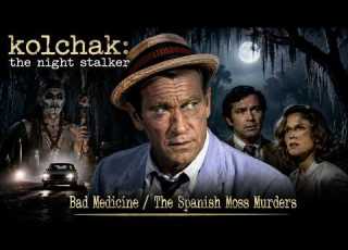  Kolchak The Night Stalker 1974 Bad Medicine The Spanish Moss Murders Movie Horror Full HD 2026