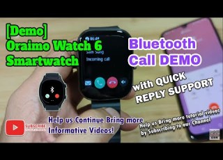Demo Oraimo Watch 6 Smartwatch Bluetooth Call Feature With Quick Reply