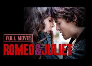  Romeo Juliet 2013 Full Romance Movie Hailee Steinfeld Douglas Booth English HD