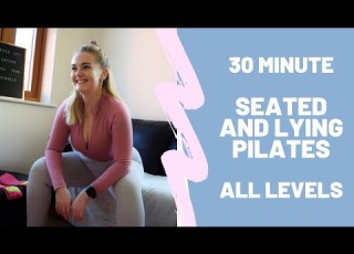  30 Minute Seated And Lying Pilates Beginner Friendly