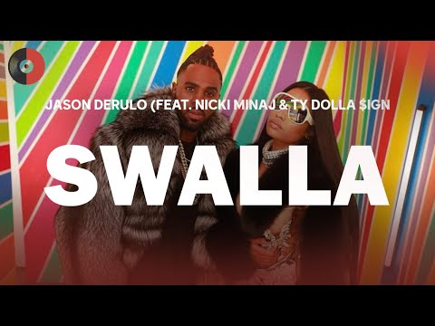 Jason Derulo Feat Nicki Minaj Ty Dolla Ign Swalla Top Songs Lyrics