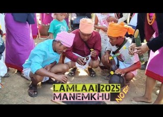  LAMLAAI 2025 MANEMKHU