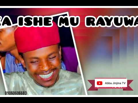 ABBA JINJINA KA ISHE MU RAYUWA