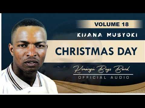 Christmas Day Official Audio By Kijana