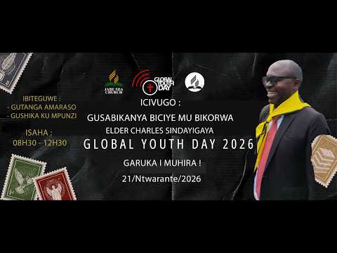 LIVE GARUKA I MUHIRA ELDER CHARLES SINDAYIGAYA MUSIC LIVE CONCERT GLOBAL YOUTH DAY 2026