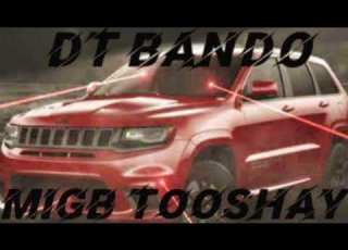  MIGB TooShay Dt Bando 10 Pm