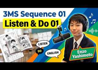  3MS Sequence 01 Listen And Do 01 Enzo Yashimoto