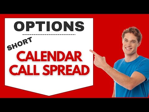 Ins And Outs Of Short Call Calendar Spreads