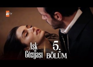 Ask Ve Gozyasi 5 Episode ENGLISH SUB