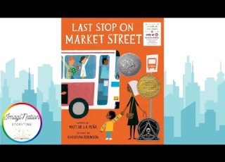  Last Stop On Market Street A Read Aloud About Community And Gratitude