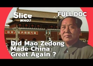  Mao Zedong S Ambition To Restore China S Former Glory SLICE WHO FULL DOCUMENTARY