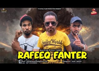 RAFEEQ FANTER Balochi Funny Video Episode 657 2025 Comedy Funny Balochi
