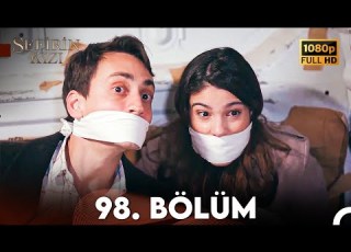 Sefirin Kızı 98 Bölüm FULL HD