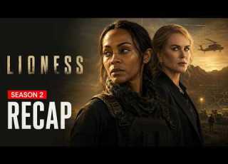  Lioness Season 2 Recap And Ending Explained Everything Before Season 3