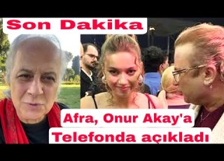 Onur Akay Afra Nın Fanı Azaldı Yalanını Kim çıkardı Reha Muhtar ın Vasiyeti Ava Yaman ın Sırrı Ne