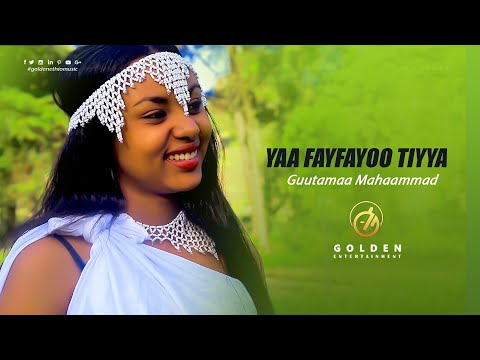 Guutamaa Mahaammad Yaa Fayfayoo Tiyya Ethiopian Oromo Music 2020 Official Video