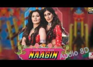  Naagin Full Audio Vayu Aastha Gill Akasa Puri Official Music Video 2019