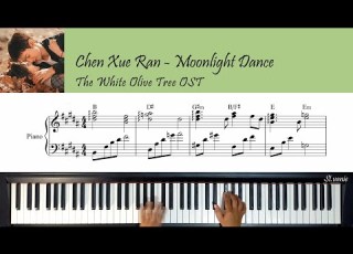  陈雪燃 Chen Xueran Moonlight Dance The White Olive Tree 白色橄榄树 OST Piano Cover