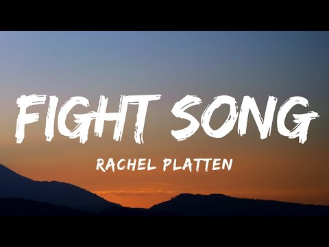 Rachel Platten Fight Song Lyrics