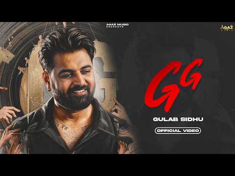 GG Official Video Gulab Sidhu Jang Dhillon Latest Punjabi Song 2026 New Punjabi Song 2026