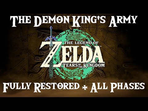 The Demon King S Army Restored All Phases The Legend Of Zelda Tears Of The Kingdom OST The Demon King S Army Restored All Phases The Legend Of Zelda Tears Of The Kingdom OST