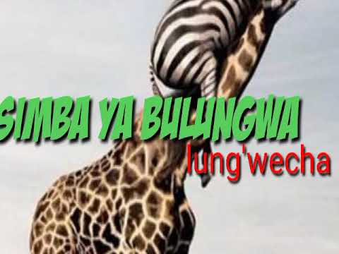 Simba Ya Bulungwa Song Lung Wecha 2023