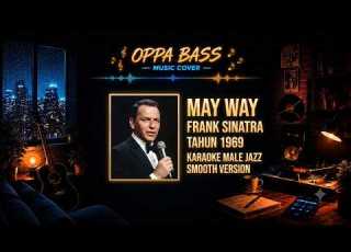 MY WAY FRANK SINATRA 1969 0 KARAOKE MALE JAZZ SMOOTH VERSION HD AUDIO