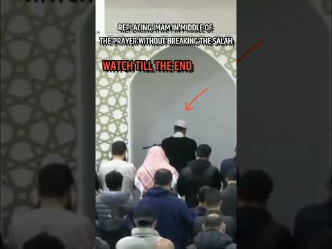 Replacing Imam In Middle Of The Prayer Without Breaking The Salah Replacing Imam In Middle Of The Prayer Without Breaking The Salah